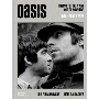 Oasis:TRYING TO FIND A WAY OUT OF NOWHERE