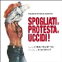 Spogliati,Protesta,Uccidi! (When Man Is The Prey!)