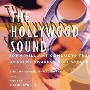 THE HOLLYWOOD SOUND＜限定盤/Gold Coloured Vinyl＞