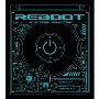 REBOOT -JP SPECIAL SELECTION- ［CD+Blu-ray Disc］
