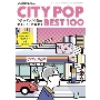 レコード・コレクターズ増刊 CITY POP BEST100――シティ・ポップの名曲 1973-1989 2023年 11月号 [雑誌]