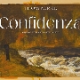 Confidenza＜数量限定盤/Cream Vinyl/日本語帯付き＞