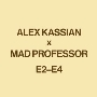 E2-E4 (With Mad Professor Remix)