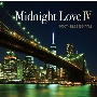Midnight Love IV - SMOOTH R&amp;B ESSENTIALS＜タワーレコード限定＞