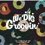 WE DIG!/GROOVIN'-T.K. 7INCH COLLECTION-＜期間限定価格盤＞