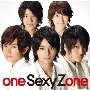 one Sexy Zone＜通常盤＞