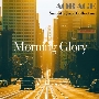 Morning Glory - AOR AGE Smooth Jazz Collection＜タワーレコード限定＞