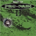 Best Of Pro-Pain Vol.2, The