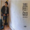 Three Feet From Gold [Digipak]