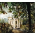Borodin: Chamber Music / Moscow String Quartet, etc