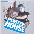 Porter House (Steve Porter Presents...)