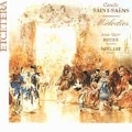 Saint-Saens: Melodies