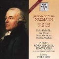 Naumann:Mass in D Minor, in C Minor:Peter Kopp(cond)/Neuer Kornerscher Singverein/etc