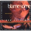 Blame Someone Else