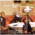 Kiel: Complete Cello and Piano Works, Vol 2