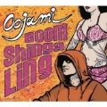 Boom Shinga Ling [Digipak]