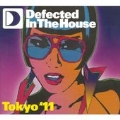 Defected In The House : Tokyo '11