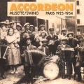 Accordeon Vol.4 : Musette / Swing - Paris 1925-1954