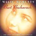 Magic Moments (The Classic Songs Of Burt Bacharach)