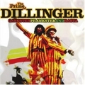 Prime Of Dillinger, The (Gangster Prankster And Rasta)