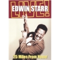 25 Miles From Home : Edwin Starr Live