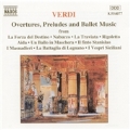 Verdi: Overtures, Preludes & Ballet Music