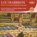 Lou Harrison: Music for Orchestra, Ensemble & Gamelan