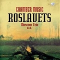 Roslavetz: Chamber Music