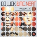 DJ Luck And MC Neat Presents...vol.2