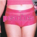 Teaches Of Peaches, The