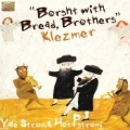 Borsht With Bread Brothers (Klezmer)