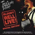 Bloody Well Live (Special Edition)