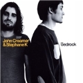 Bedrock (Mixed By John Creamer & Stephane K) [PA]