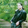 CHOPIN:COMPLETE NOCTURNES/BERCEUSE:PASCAL AMOYEL(p)