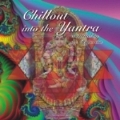 Chillout In The Yantra (Compiled By DJ Hyperion)
