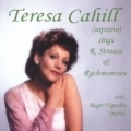 R.Strauss & Rachmaninov: Songs / Teresa Cahill(S), Roger Vignoles(p)