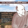 Ten Thousand Miles Away (English & Australian Folk Songs)