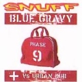 Blue Gravy Vs. Urban Dub