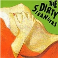 The Dirty Strangers