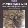 Deglia Antonii: Ricercate sopra il violoncello, Op.1