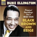 Black Brown And Beige (Original Recordings 1943-1945)