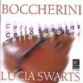 Boccherini: Cello Sonatas / Lucia Swarts