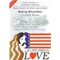 All You Need Is Love Vol. 10 : Making Moonshine - Country Music