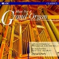 Music For A Grand Organ / David Drury