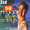 30 Reggae Love Songs