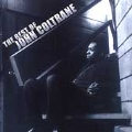 Best Of John Coltrane, The