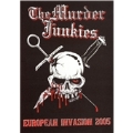 European Invasion 2005