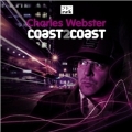 Coast2coast : Mixed By Charles Webster (UK)