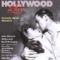 Hollywood In Love (Greatest Love Songs From The Movies)