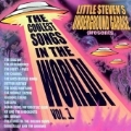 Little Steven's Underground Garage - Coolest Songs In The World Vol.1